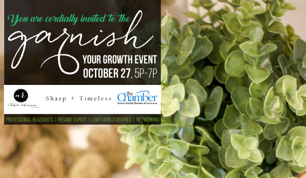 You Are Invited To Our “Garnish Your Growth” Event